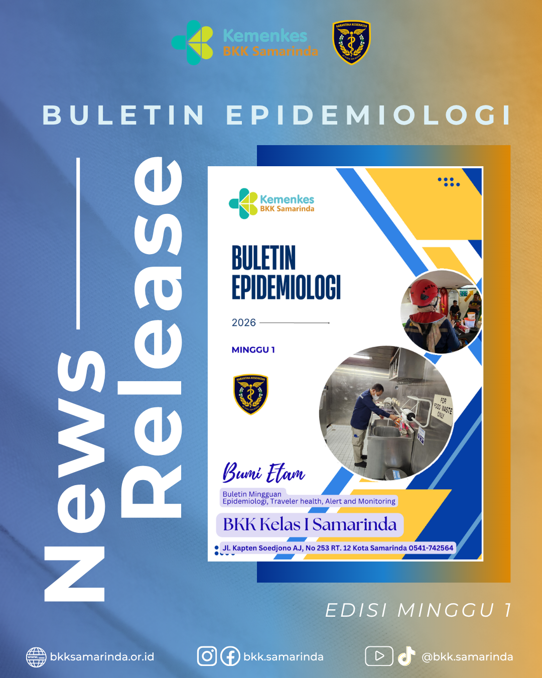 Buletin Epidemiologi BKK Kelas I Samarinda Minggu 1 Tahun 2026