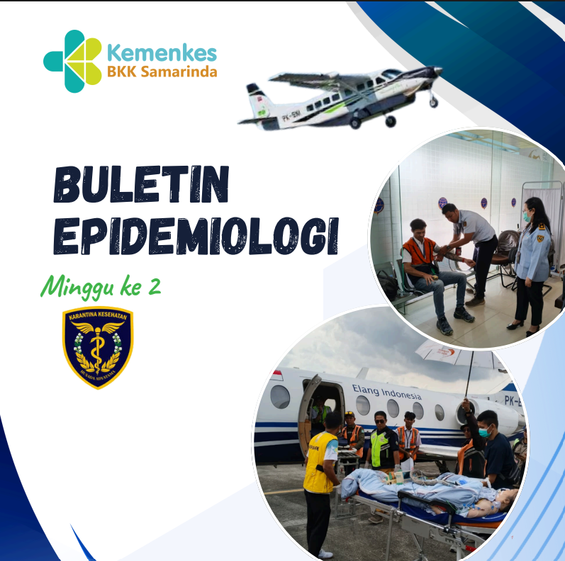 Buletin Epidemiologi BKK Kelas I Samarinda Minggu 2 Tahun 2026